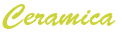 ceramic